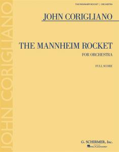John Corigliano: The Mannheim Rocket Full Score