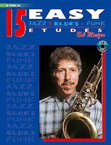 Fifteen: Easy Jazz Blues And Funk Etudes