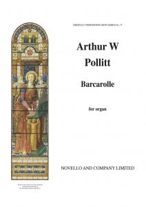 Arthur Pollitt: Barcarolle For Organ