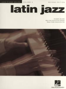 Jazz Piano Solos Volume 3: Latin Jazz - Second Edition