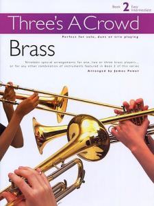 Three's A Crowd: Book 2 Brass