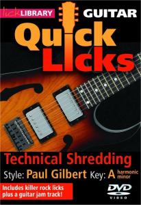 Lick Library: Paul Gilbert Quick Licks - Technical Shredding