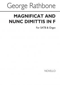 George Rathbone: Magnificat And Nunc Dimittis In F Satb/Organ