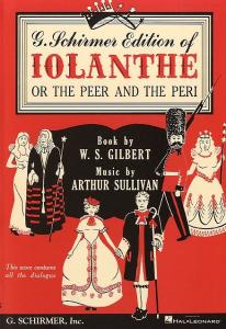 Gilbert And Sullivan: Iolanthe (Vocal Score)