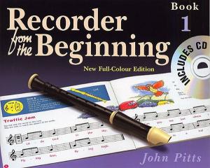 Recorder From The Beginning : Pupil's Book/CD 1 (2004 Edition)