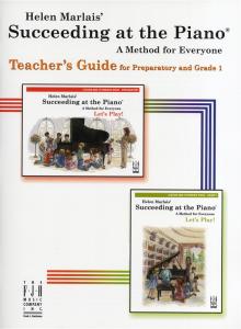 Helen Marlais: Succeeding At The Piano - Preparatory/Grade 1 Teacher's Guide