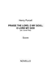 Purcell Society Volume 17 - Praise The Lord, O Jerusalem (Parts)