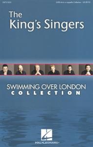 The King's Singers: Swimming Over London Collection