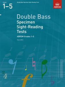 ABRSM: Double Bass Specimen Sight-Reading Tests - Grades 1-5 (From 2012)