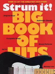 Strum It Guitar: Big Book Of Hits