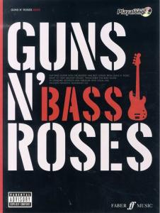 Authentic Playalong: Guns N' Roses (Bass Guitar)