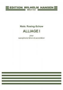 Niels Rosing-Schow: Alliage I (Player's score)
