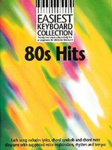 Easiest Keyboard Collection: 80s Hits