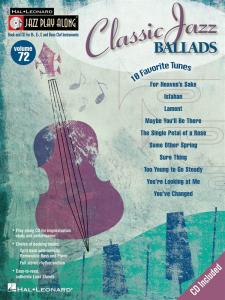 Jazz Play-Along Volume 72: Classic Jazz Ballads