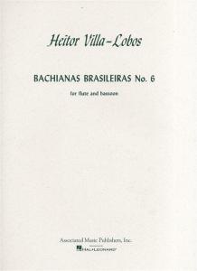 Heitor Villa-Lobos: Bachianas Brasileiras No.6 (Flute/Bassoon)