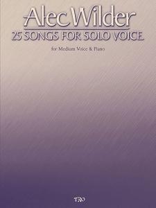 Alec Wilder - 25 Songs for Solo Voice