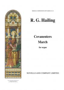 Robert G.. Hailing: Covenanters' March Organ
