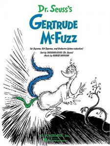 Dr. Suess's Gertrude McFuzz