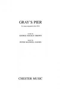 Peter Maxwell Davies: Gray's Pier