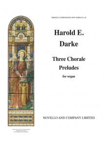 Darke: Three Choral Preludes for Organ