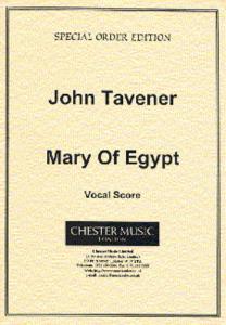 John Tavener: Mary Of Egypt (Vocal Score)
