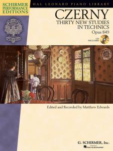 Carl Czerny: Thirty New Studies In Technics Op.849 (Schirmer Performance Edition