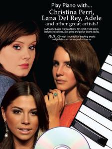 Play Piano With... Christina Perri, Lana Del Ray, Adele And Other Great Artists