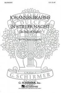 Johannes Brahms: In Stiller Nacht (SATB)