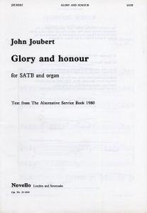 John Joubert: Glory And Honour
