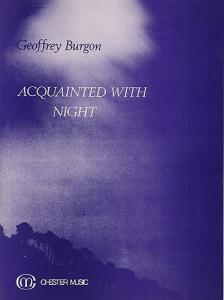 Burgon: Acquainted With Night
