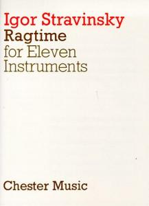 Igor Stravinsky: Ragtime For Eleven Instruments