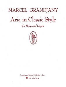 Marcel Grandjany: Aria In Classic Style For Harp And Organ