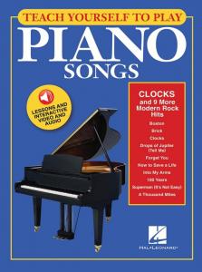 Teach Yourself To Play Piano Songs: Clocks And 9 More Modern Rock Hits
