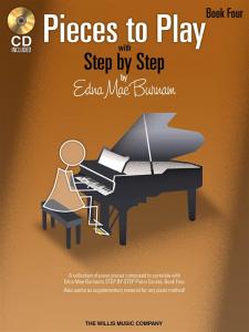 Edna Mae Burnam: Step By Step Pieces To Play - Book 4