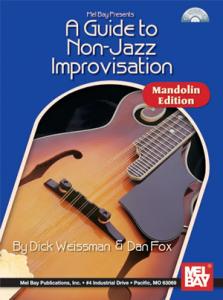 A Guide to Non-Jazz Improvisation: Mandolin Edition