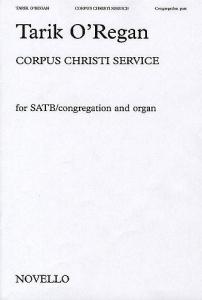 Tarik O'Regan: Corpus Christi Service (Score)