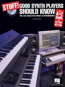 Mark Harrison: Stuff! Good Synth Players Should Know