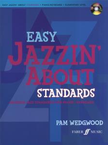 Pamela Wedgwood: Easy Jazzin' About Standards