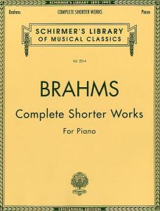 Johannes Brahms: Complete Shorter Works For Piano