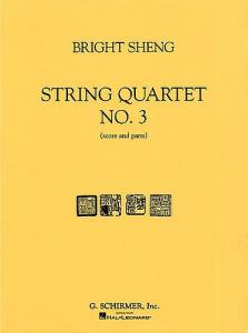 Bright Sheng: String Quartet No.3 (Score/Parts)