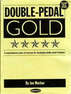 Joe Morton: Double Pedal Gold
