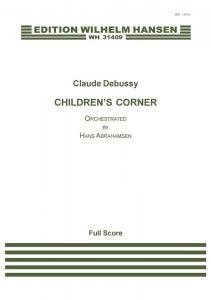 Claude Debussy: Children's Corner (Score) Arr.: Hans Abrahamsen