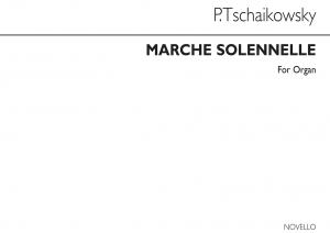 Tchaikovsky: Marche Solennelle (Organ)