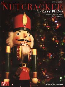 P.I. Tchaikovsky: The Nutcracker - 12 Selections From The Ballet (Easy Piano)