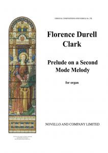 Florence Durell Clark: Prelude On A Second Mode Melody Organ