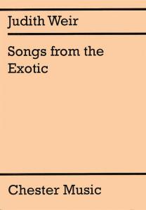 Judith Weir: Songs From The Exotic