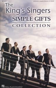 The King's Singers: Simple Gifts Collection (SATB)