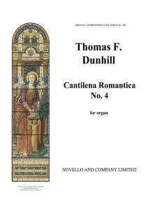 Thomas Dunhill: Cantilena Romantica Organ (No.4 From Four Original Pieces)