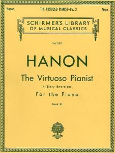 Charles Hanon: The Virtuoso Pianist In Sixty Exercises For The Piano (Book III)