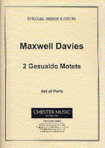 Peter Maxwell Davies: Two Gesualdo Motets (Set of Parts)